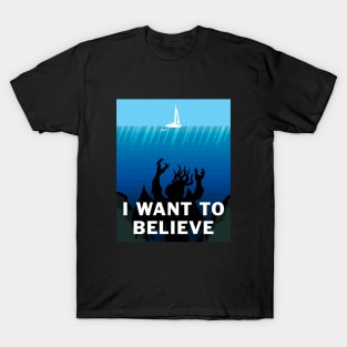 I Want to Believe (in Cthulhu) T-Shirt